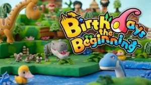 Birthdays the Beginning. Обзор игры.