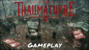 Рецензия на игру The Thaumaturge